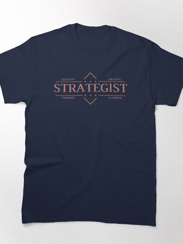 Strategist Professional Career Job Title Minimalist Tee