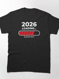 2026 Loading Future Year Countdown Statement Classic T-Shirt