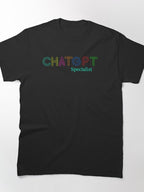 ChatGPT Specialist Expert Tee | Professional AI Prompt Engineer Shirt