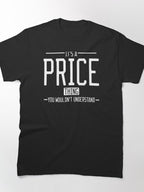 Its A Price Thing Funny Last Name Shirt | Family Heritage Gift Tee