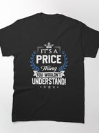 Price Things Name 2 Gift Item Tee | Personalized Family Pride Shirt