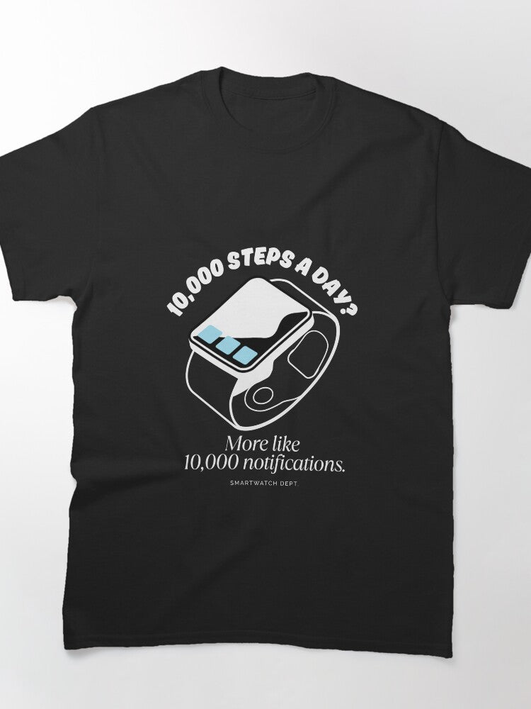 10000 Steps A Day Fitness Health Motivation Classic T-Shirt