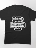 ChatGPT Smart Tech Tee - Innovation Leader Graphic Apparel
