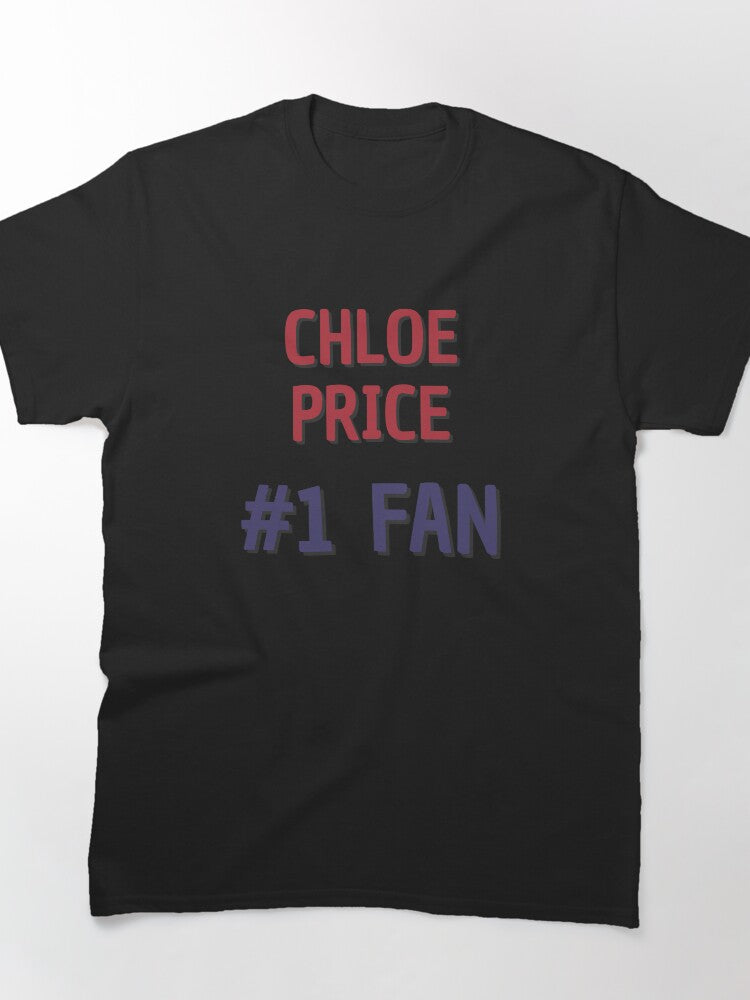 Chloe Price Number 1 Fan Life is Strange Gamer Classic T-Shirt