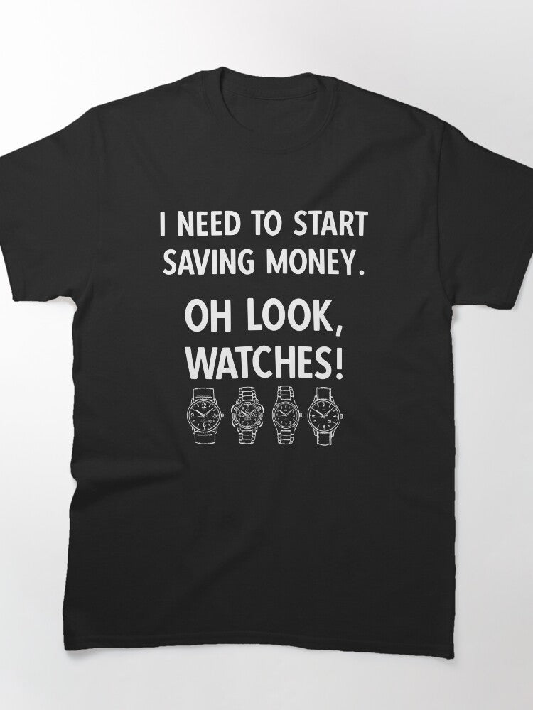 Watch Collector Slogan Funny Timepiece Expert Classic T-Shirt