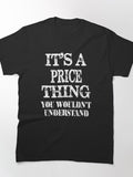 Price Last Name Funny Family Birthday Gift Idea Classic T-Shirt