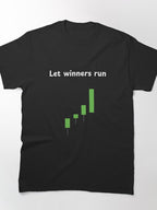 Let Winners Run Bullish Candlestick Chart Trading Quote Tee