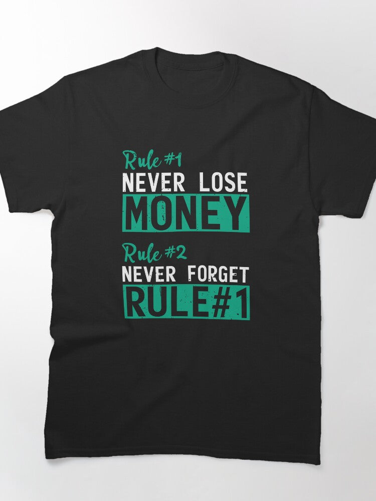 Warren Buffett's First Rule Financial Investing Wisdom Shirt