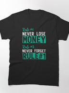 Warren Buffett's First Rule Financial Investing Wisdom Shirt