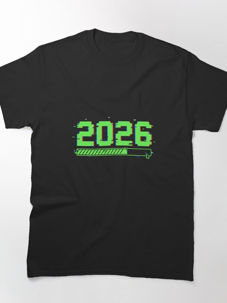 2026 Loading Bar Glitch Pixel Art New Year Classic T-Shirt