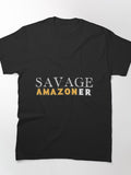 Savage Amazoner Classic Tee - Bold Wilderness Adventure Shirt