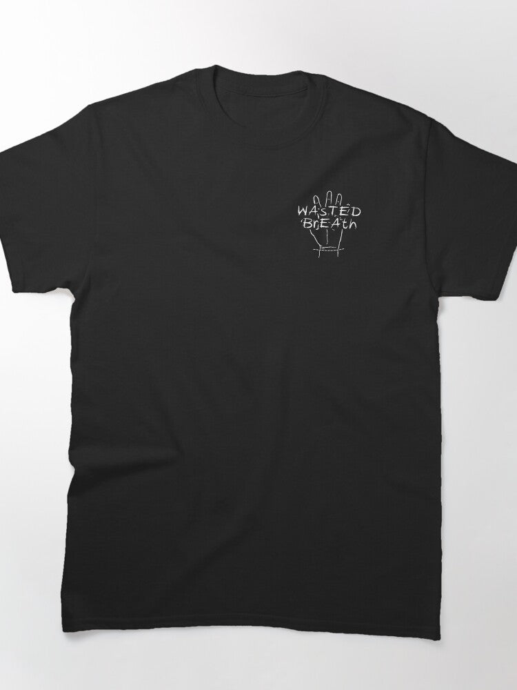 Wasted Breath Minimalist Text Quote Classic T-Shirt