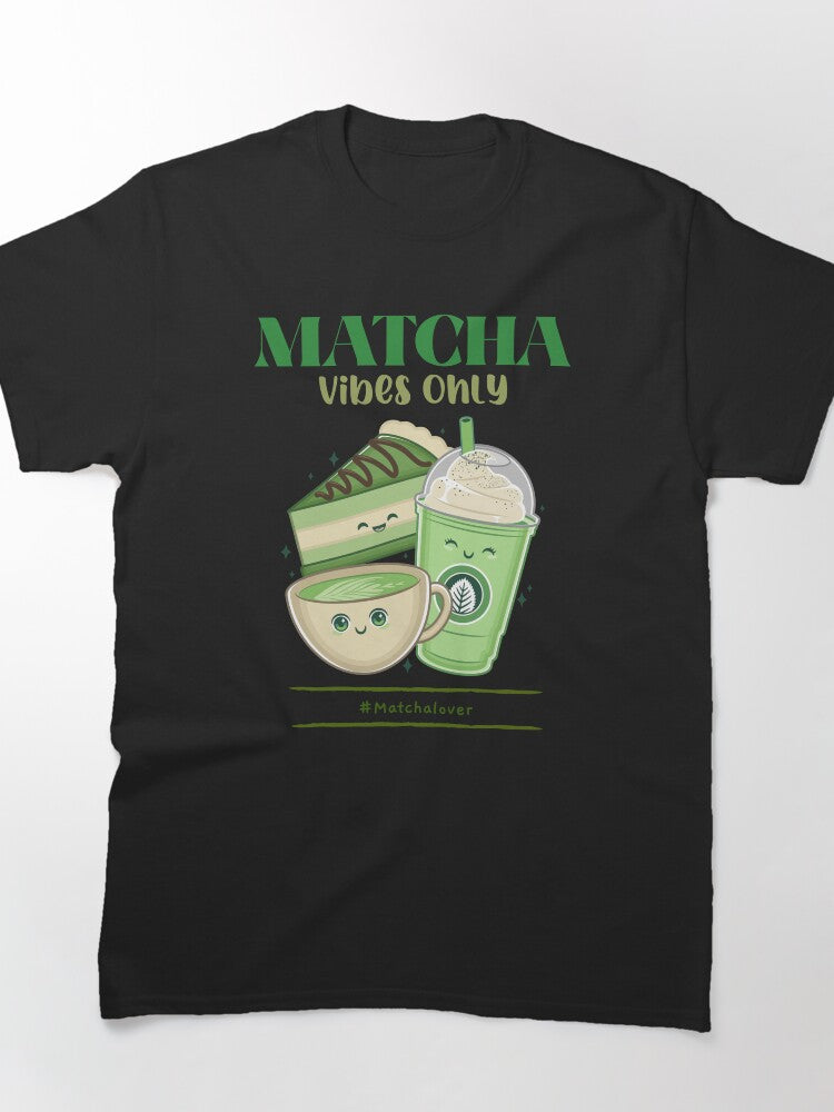 Matcha Vibes Only Retro Graphic Tee Trendy Health Conscious Shirt
