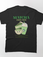 Matcha Vibes Only Retro Graphic Tee Trendy Health Conscious Shirt