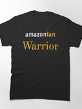 Amazonian Warrior Keepsake Tee - Nice Gift for Strong Girls