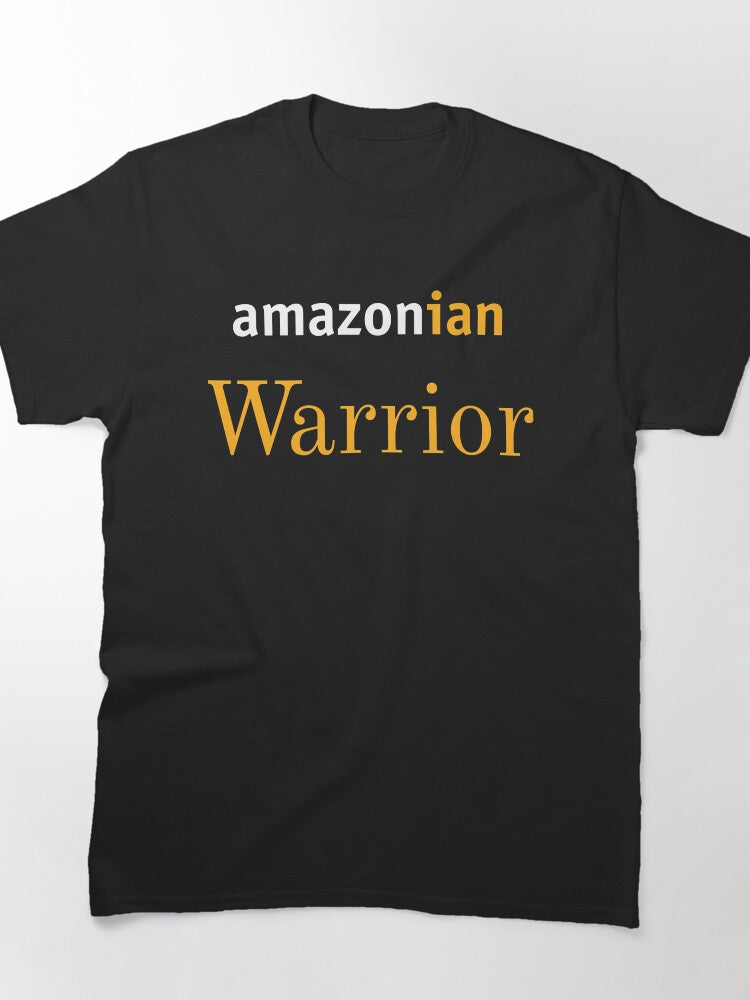 Amazonian Warrior Keepsake Tee - Nice Gift for Strong Girls