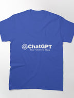 ChatGPT The Future Is Here Shirt | Revolutionary AI Tech Graphic