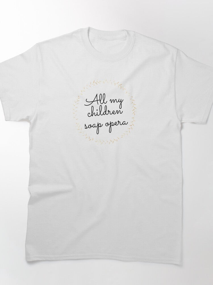 Vintage Soap Opera Fan Club All My Children Retro T-Shirt