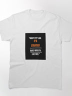 Most Powerful Motivational Quote Leadership Empowerment Shirt