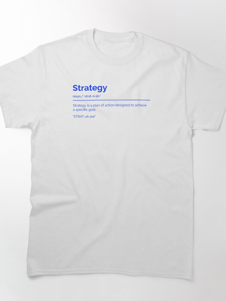 Strategic Minded Professional Business Problem Solver Tee