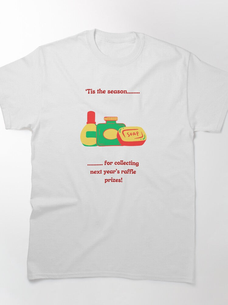 Christmas Raffle Prizes Festive Holiday Spirit Classic T-Shirt