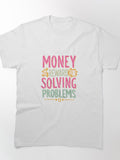 Money Reward Motivational Success Financial Achievement Shirt