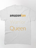 Amazonian Warrior Queen Gift Tee - Cool Girl Empowerment Shirt