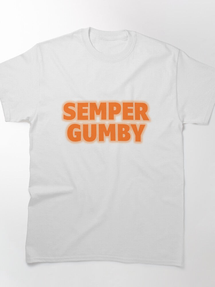 Semper Gumby Orange Flexible Shirt | Bright Motivation Graphic Tee
