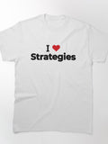 I Love Strategies Board Game Business Tactical Logic Shirt