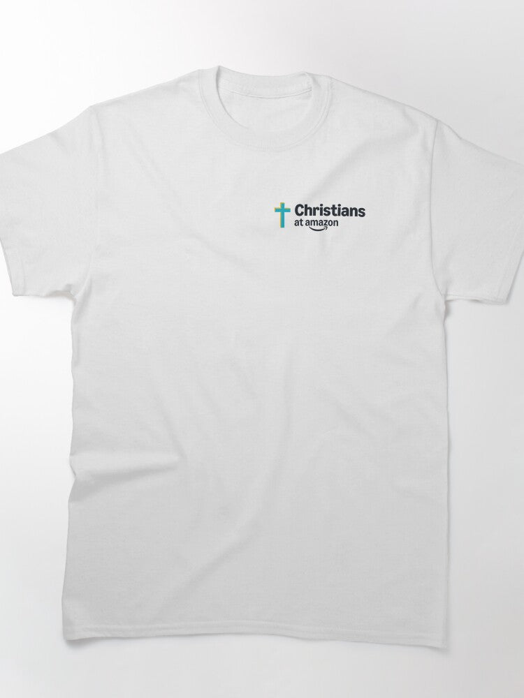 Christians at Amazon Faith Tee - Religious Employee Group Shirt