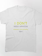 I Prefer eBay Parody Tee - Funny Rival Marketplace Comparison