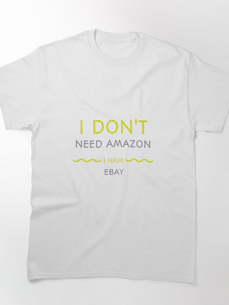 I Prefer eBay Parody Tee - Funny Rival Marketplace Comparison