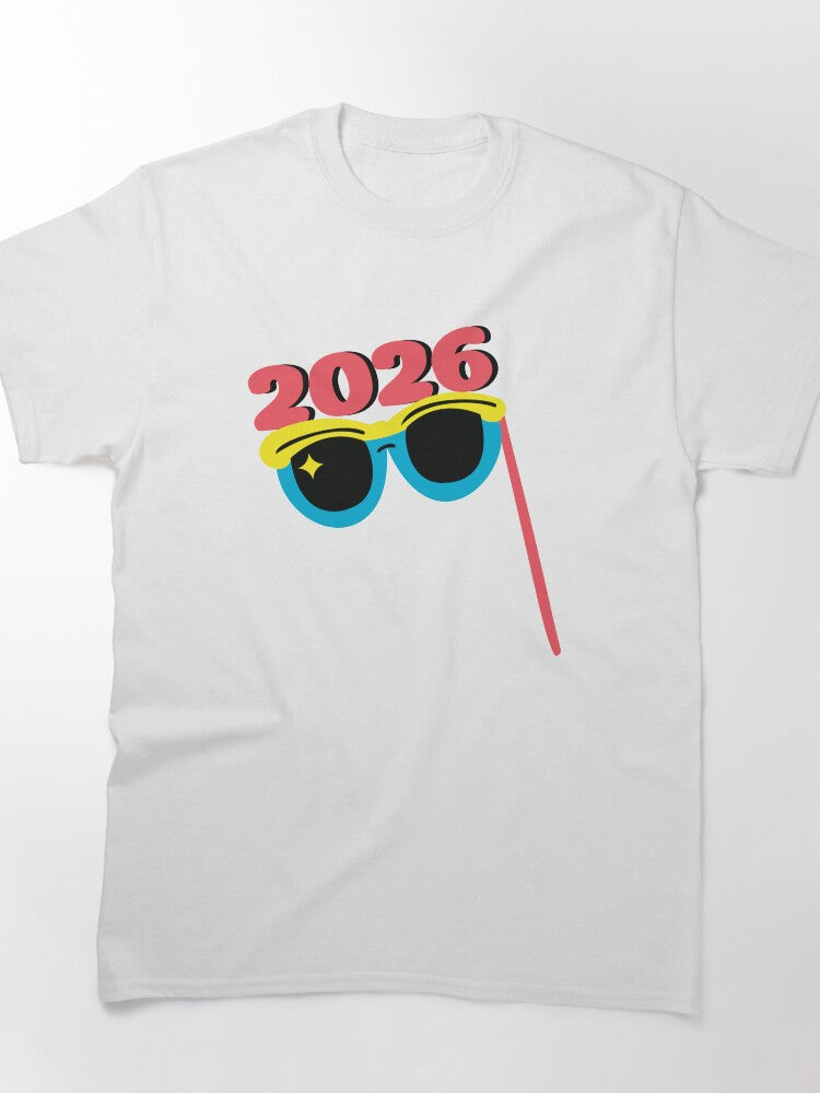 2026 Sunglasses New Year Party Graphic Design Classic T-Shirt