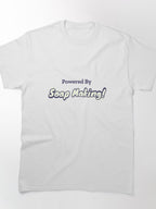 Powered By Soap Making Creative Hobby Classic T-Shirt