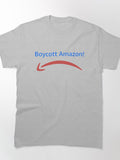 Boycott Amazon Statement Tee - Social Justice Activism Apparel