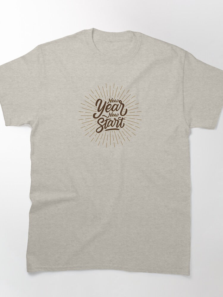 New Start New Year Shirt – Inspirational Beginning Season Tee