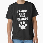 I Love Cats and ChatGPT AI Lover Shirt | Feline & Tech Graphic Tee Black