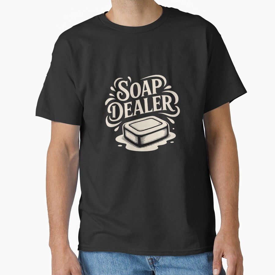 Soap Dealer Bar Soap Making Expert Classic T-Shirt Black