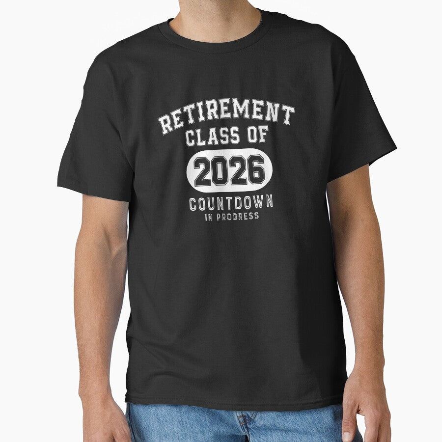 Class of 2026 Retirement Shirt – Graduation Countdown Progress Black
