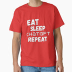 Eat Sleep ChatGPT Daily Routine Shirt | AI Power User Graphic Tee Red