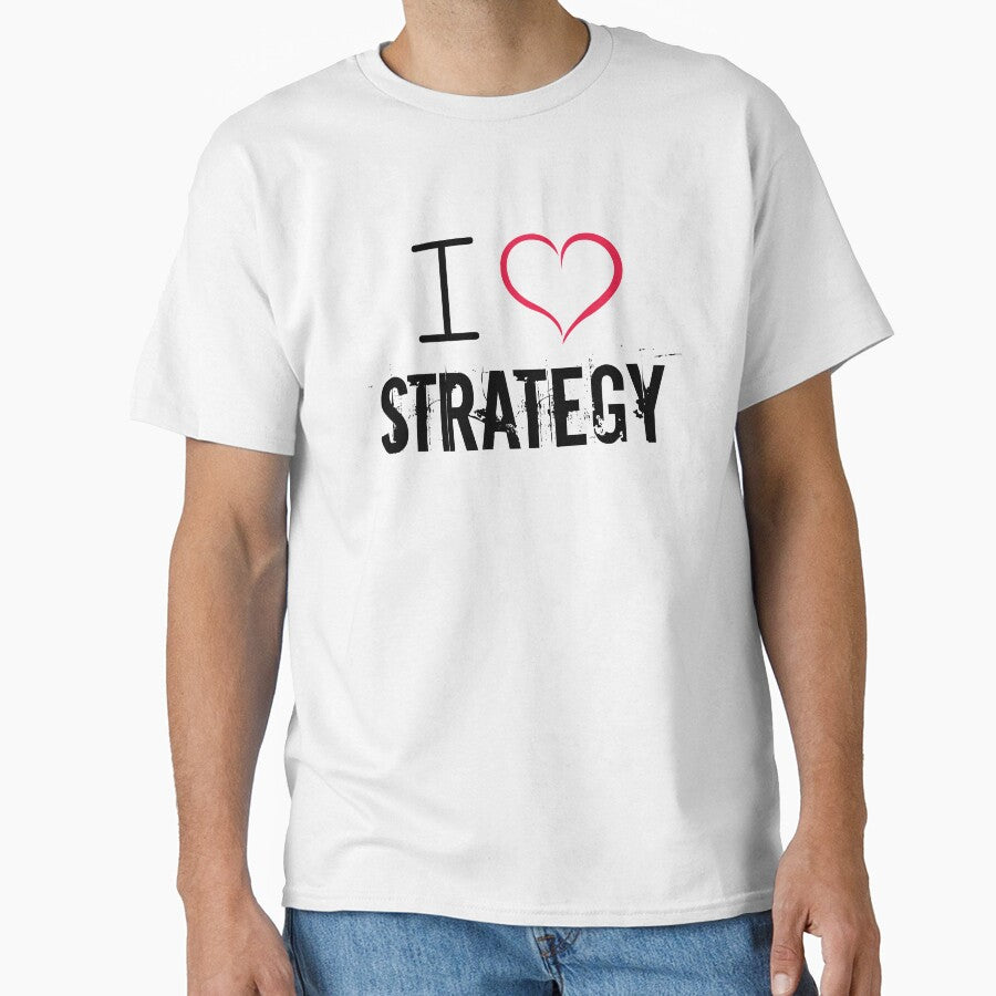 I Love Strategy Board Game & Business Tactical Graphic Shirt White