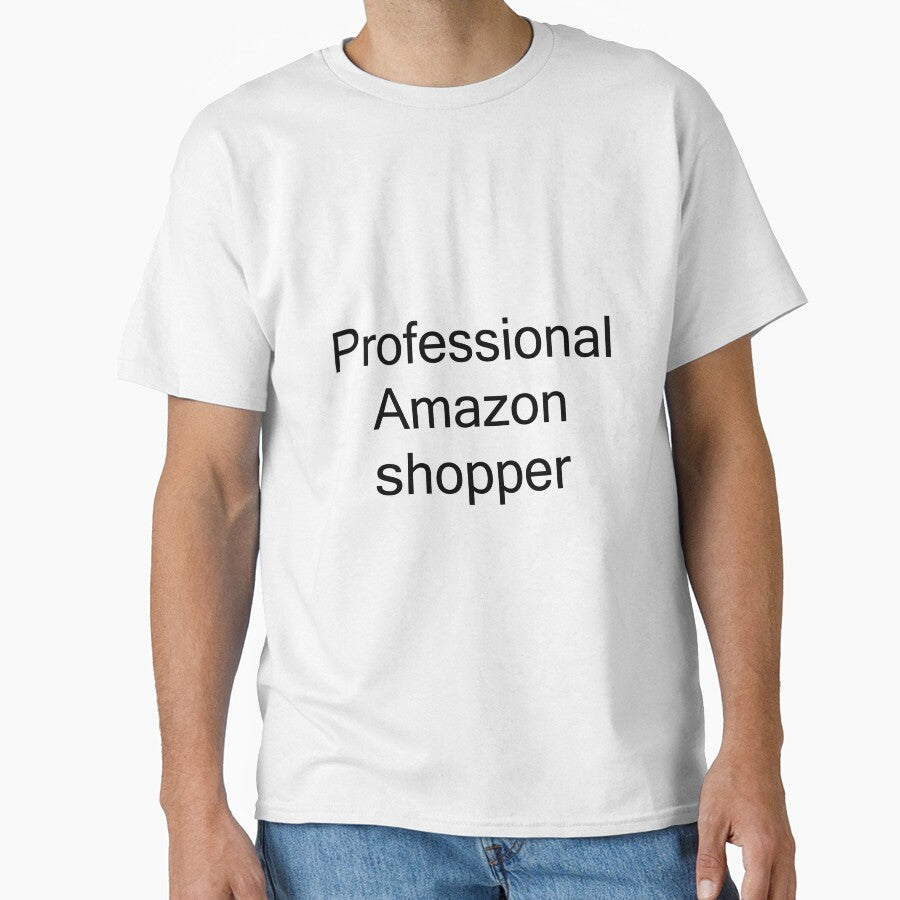 Professional Amazon Shopper Tee - Funny Retail Therapy Gift White