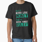 Warren Buffett's First Rule Financial Investing Wisdom Shirt Black