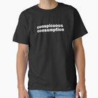 Conspicuous Consumption Economic Theory Shirt | Social Satire Tee Black