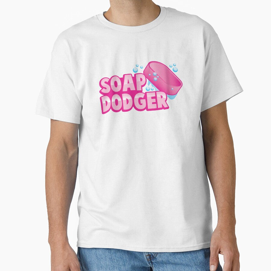 Funny Soap Dodger Graphic Tee Humorous Clean Aesthetic Top White