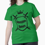 Amazon Queen Tall Women Quote Tee - Fun Height Empowerment Gift Green