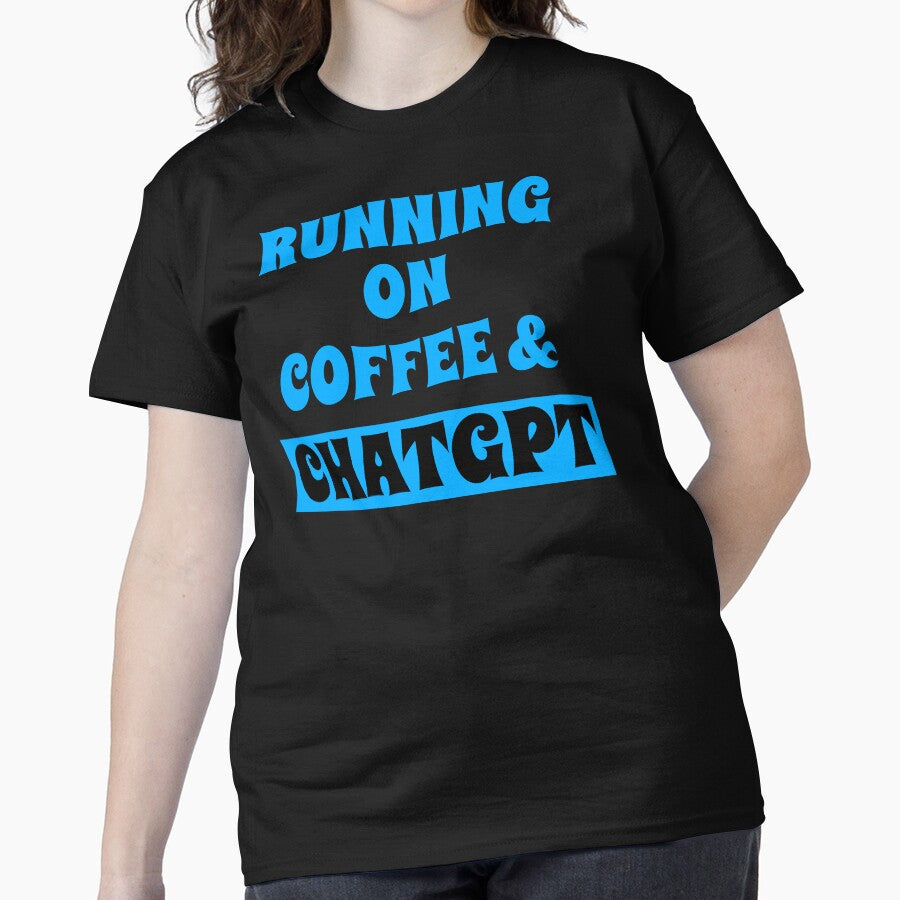Coffee and ChatGPT Tee - Funny OpenAI GPT-4 Developer Shirt Black