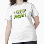 I Need Matcha ASAP Typography Tee Cute Green Tea Caffeine Top White