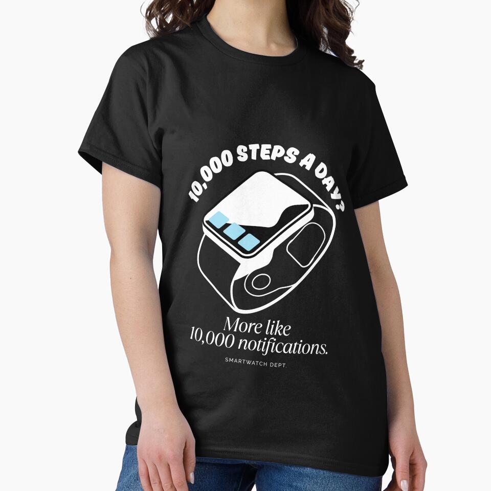 10000 Steps A Day Fitness Health Motivation Classic T-Shirt Black
