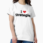 I Love Strategies Board Game Business Tactical Logic Shirt White